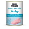 FourFriends Single Protein Turkey Burk 400g